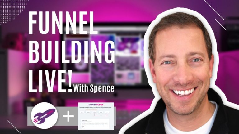 Funnel Building Live! – LaunchFlows, LeadMagnet To One Time Offer
