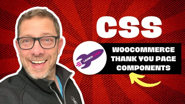 Customize WooCommerce Thank You Page Components With Basic CSS